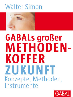 cover image of GABALs großer Methodenkoffer. Zukunft